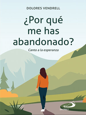 cover image of ¿Por qué me has abandonado?